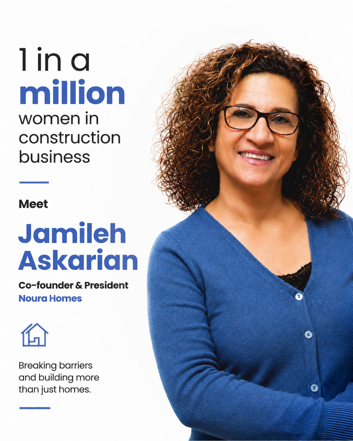 Jamileh Askarian — Co-founder & President, Noura Homes