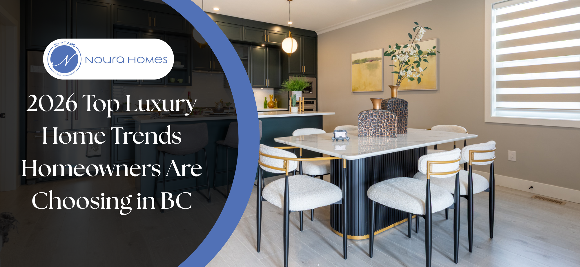2026 Top Luxury Home Trends Homeowners Are Choosing in BC