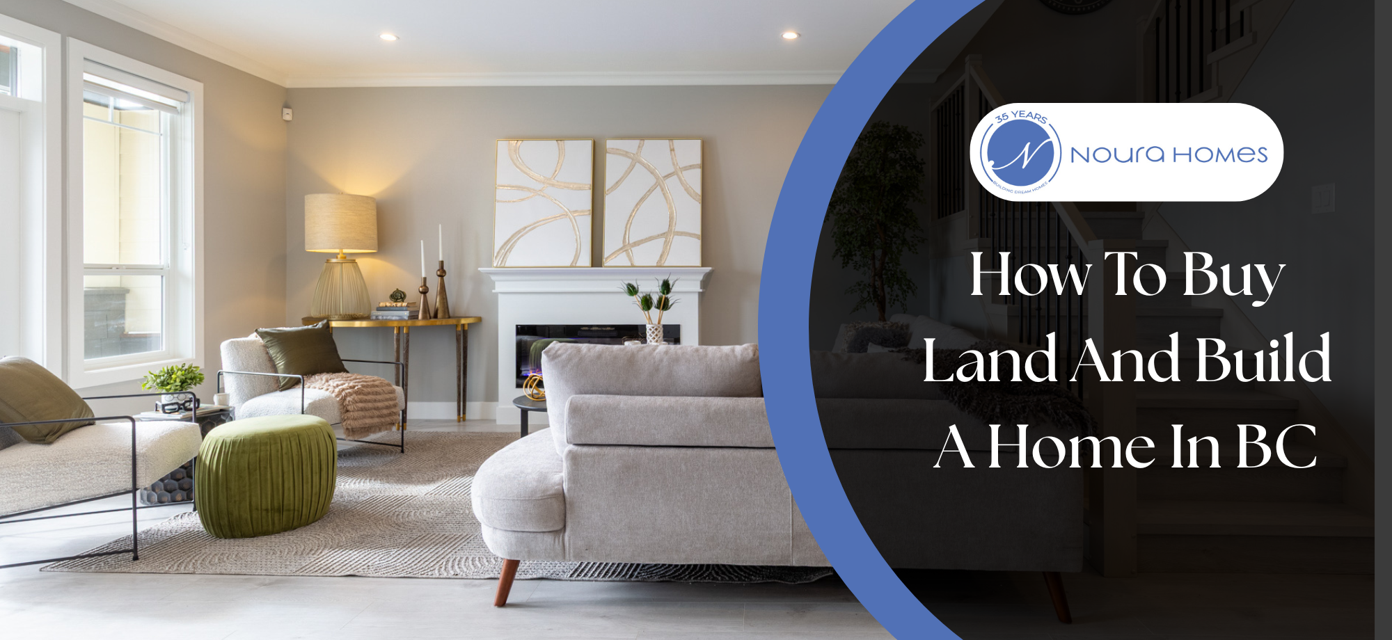 How to Buy Land and Build a Home in BC