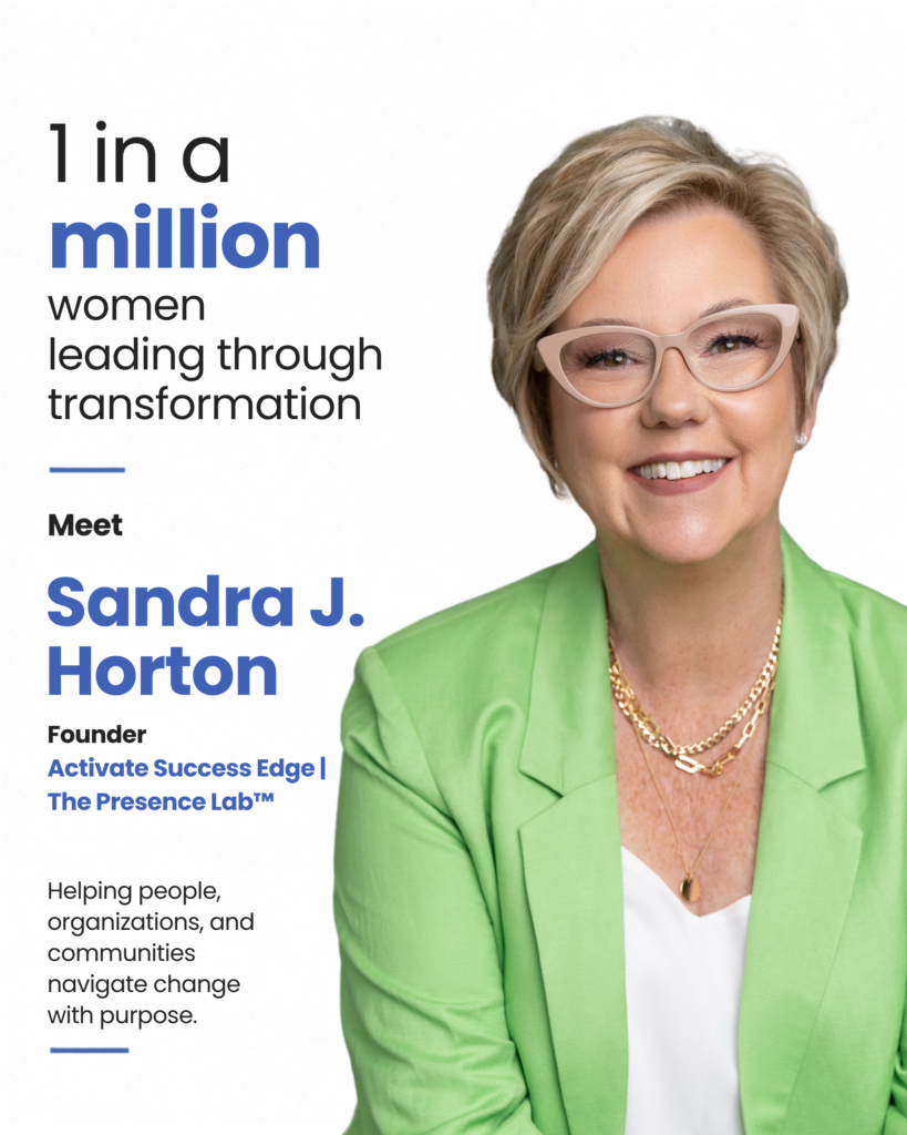 Sandra J. Horton — Founder Activate Success Edge | The Presence Lab™